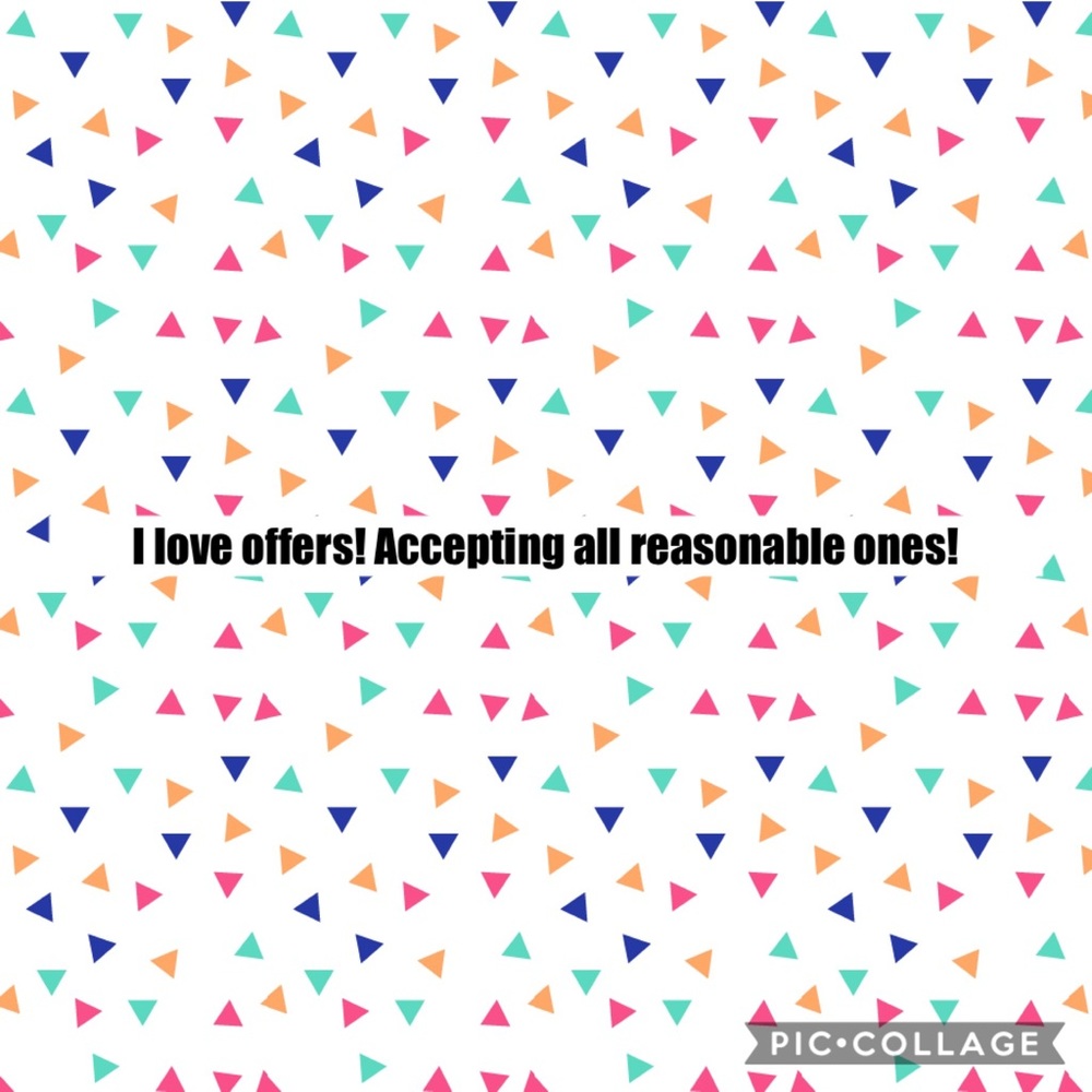 Accepting all reasonable offers!